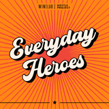 Everyday Heroes